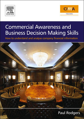 Commercial Awareness and Business Decision Making Skills - Paul Rodgers