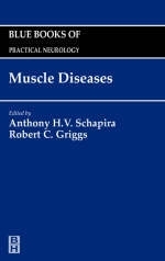 Muscle Disease - Anthony H. V. Schapira, Robert C. Griggs