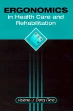 Ergonomics in Health Care and Rehabilitation - Valerie J. Rice