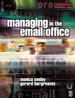 Managing in the Email Office - Monica Seeley, Gerard Hargreaves