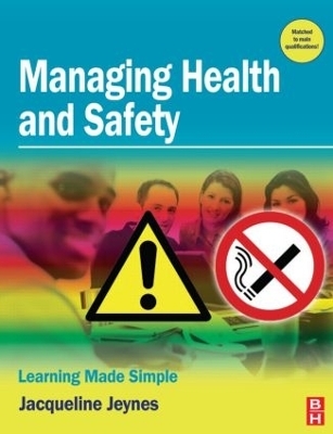 Managing Health and Safety - Jacqueline Jeynes