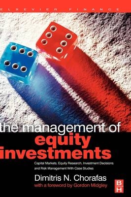 The Management of Equity Investments - Dimitris N. Chorafas