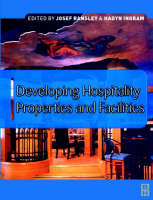 Developing Hospitality Properties and Facilities - 