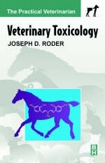 Veterinary Toxicology - Joseph D. Roder