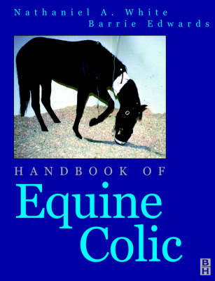 Handbook of Equine Colic - G.B. Edwards, N.A. White