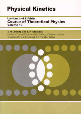 Physical Kinetics - L. P. Pitaevskii, E.M. Lifshitz