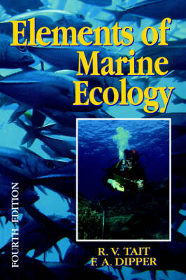 Elements of Marine Ecology - Frances Dipper, R V Tait (Decd)