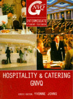 Heinemann GNVQ: Intermediate Hospitality and Catering Student Textbook - 