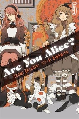 Are You Alice Vol 5 Von Ikumi Katagiri Isbn 978 0 316 3 Buch Online Kaufen Lehmanns De