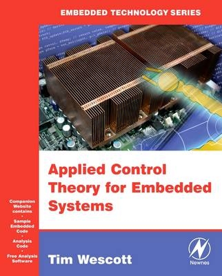 Applied Control Theory for Embedded Systems - Tim Wescott