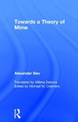 Towards a Theory of Mime - Alexander Iliev