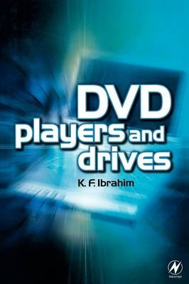 DVD Players and Drives - K. F. Ibrahim