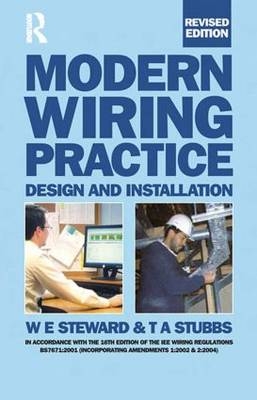 Modern Wiring Practice - W. E. Steward, Tim A. Stubbs
