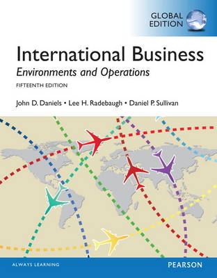 International Business with MyManagementLab, Global Edition - John D. Daniels, Lee H. Radebaugh, Daniel Sullivan