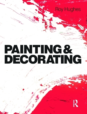 Painting and Decorating - Roy Hughes