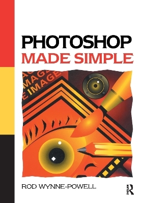 Photoshop Made Simple - Rod Wynne-Powell
