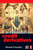 An Introduction to Credit Derivatives - Moorad Choudhry