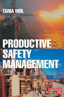 Productive Safety Management - Tania Mol