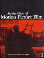 Restoration of Motion Picture Film - Paul Read, Mark-Paul Meyer