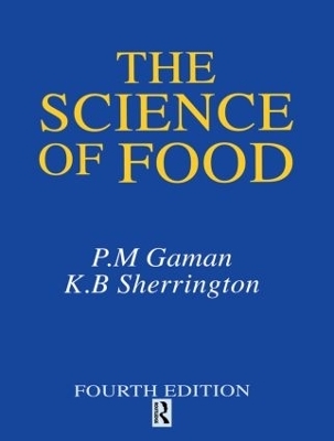 Science of Food - K. B. Sherrington, P. M. Gaman