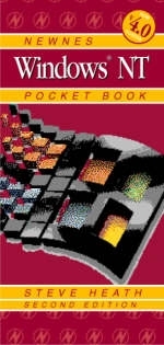 Newnes Windows NT Pocket Book - Steve Heath