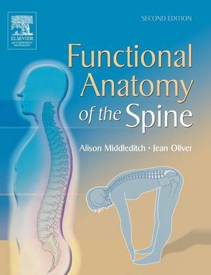 Functional Anatomy of the Spine - Alison Middleditch, Jean Oliver
