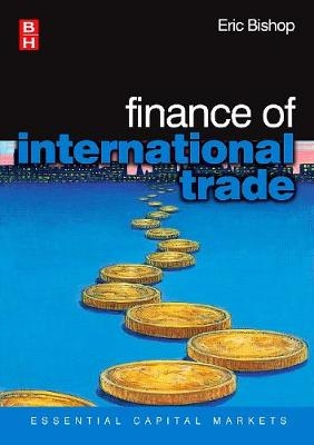 Finance of International Trade - Eric Bishop