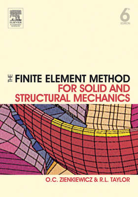 The Finite Element Method for Solid and Structural Mechanics - O. C. Zienkiewicz, R. L. Taylor