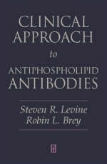 Clinical Approach to Antiphospholipid Antibodies - 