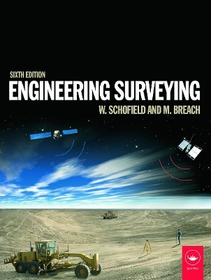 Engineering Surveying - W Schofield, Mark Breach