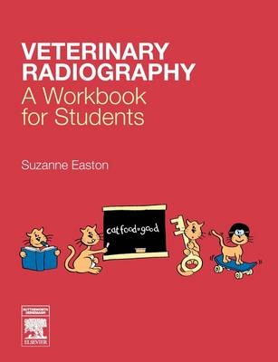 Veterinary Radiography - Suzanne Easton