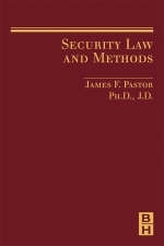 Security Law and Methods - James Pastor