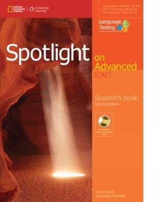 Spotlight on Advanced CAE, Students Book with DVD-ROM - Carol Nuttall, Francesca Mansfield, Language Testing