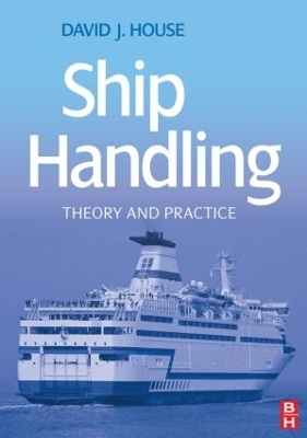 Ship Handling - David House