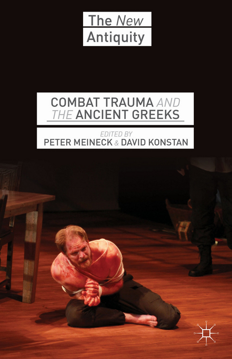 Combat Trauma and the Ancient Greeks - 