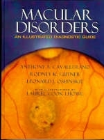 Macular Disorders - Anthony Cavallerano, Rodney Gutner, Leonard Oshinskie