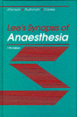 Lee's Synopsis of Anaesthesia - J.Alfred Lee