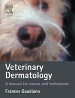 Veterinary Dermatology - Frances Jane Mary Gaudiano, Cathy Curtis