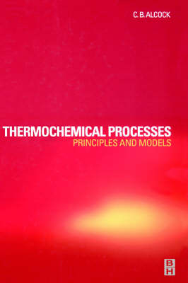 Thermochemical Processes - C.B. Alcock