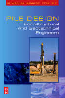 Pile Design and Construction Rules of Thumb - Ruwan Abey Rajapakse