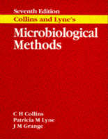 Collins and Lyne's Microbiological Methods, 7Ed - JM Grange, C Collins, P Lyne