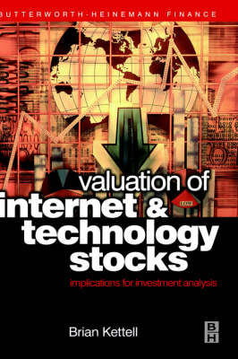 Valuation of Internet and Technology Stocks - Brian Kettell