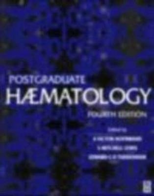 Postgraduate Haematology, 4Ed