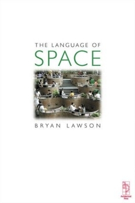 Language of Space - Bryan Lawson