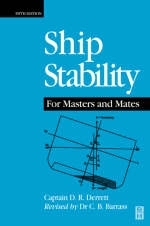 Ship Stability for Masters and Mates - D. R. Derrett, Bryan Barrass