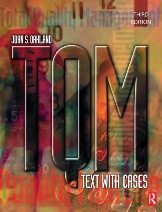 TQM: Text with Cases - John S. Oakland