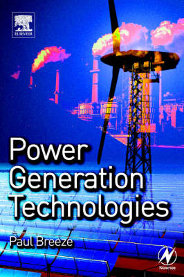 Power Generation Technologies - Paul Breeze
