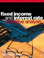 Fixed Income and Interest Rate Derivative Analysis - Mark Britten-Jones