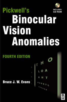 Pickwell's Binocular Vision Anomalies - Bruce J. W. Evans