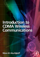 Introduction to CDMA Wireless Communications - Mosa Ali Abu-Rgheff
